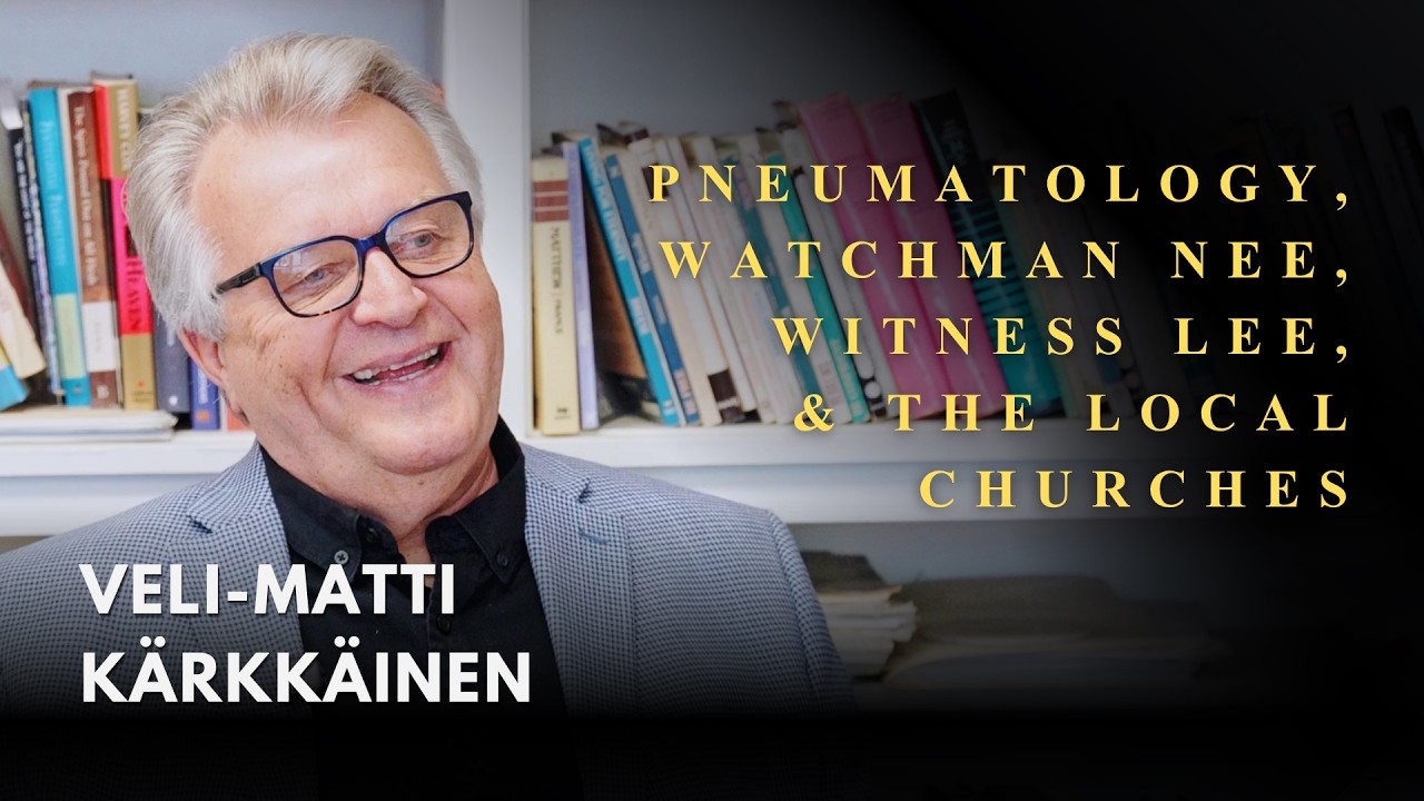 Thumbnail &mdash; Pneumatology, Witness Lee, and the Local Churches